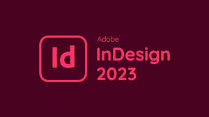 Tải Adobe InDesign 2023: Thỏa sức sáng tạo và thiết kế chuyên nghiệp
